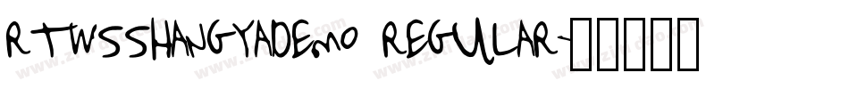 rtwsshangyademo regular字体转换